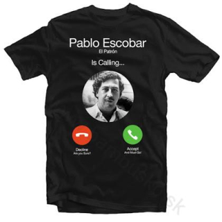 PABLO ESCOBAR CALLING – pánske tričko